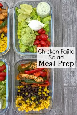 Chicken Fajita Salad Meal Prep - With Peanut Butter on Top